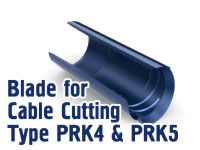 Blade for Cable Cutting Type PRK4 & PRK5